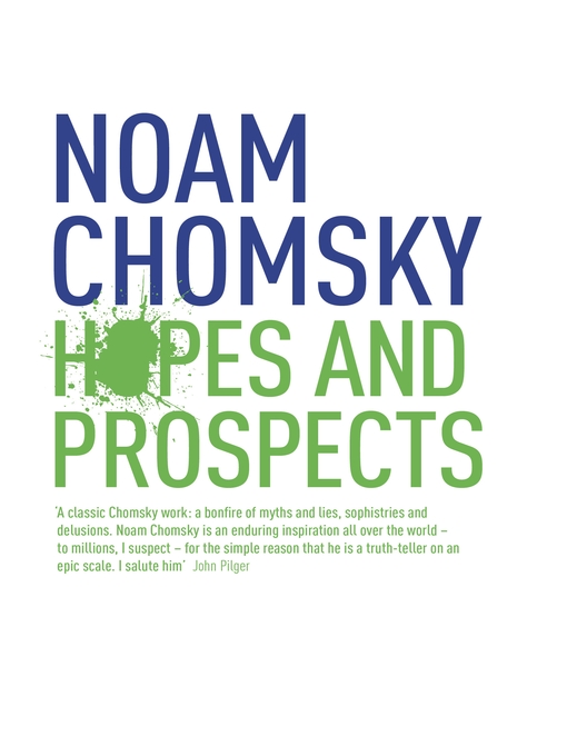 Title details for Hopes and Prospects by Noam Chomsky - Available